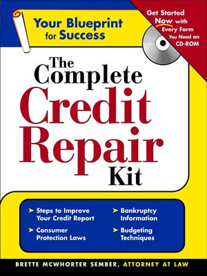 The Complete Credit Repair Kit - ebook